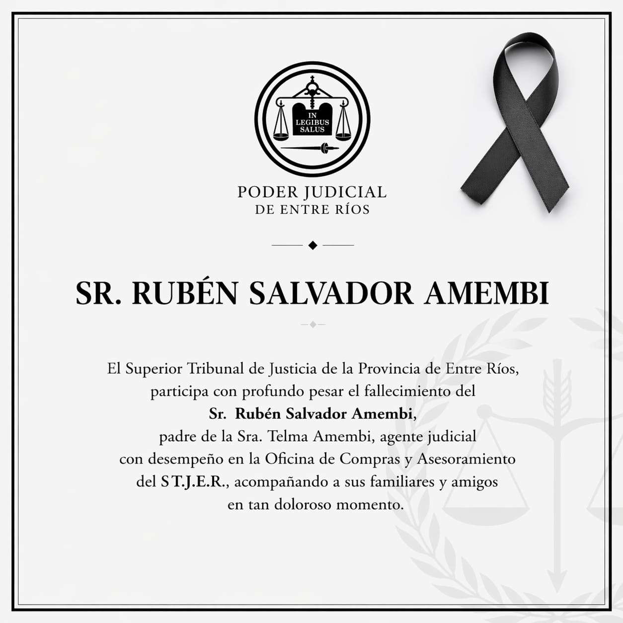 El STJ de Entre Ríos expresó su pesar por el fallecimiento de Rubén Salvador Amembi