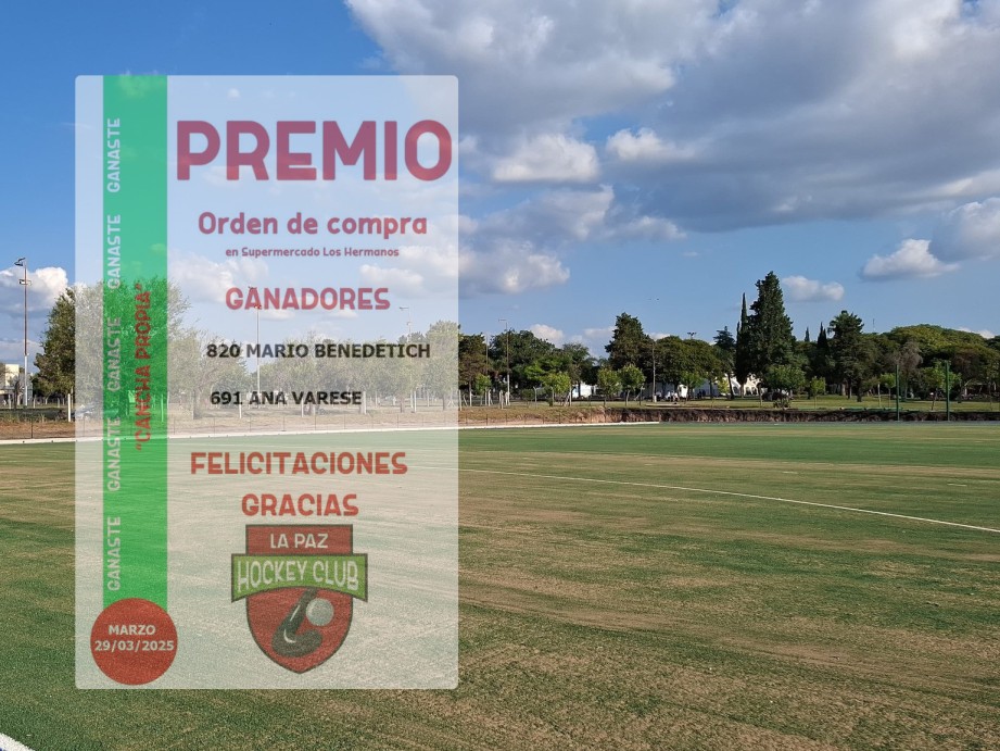 La Paz Hockey Club informa los ganadores del sorteo de marzo del bono “Cancha Propia” (5/4/2025)