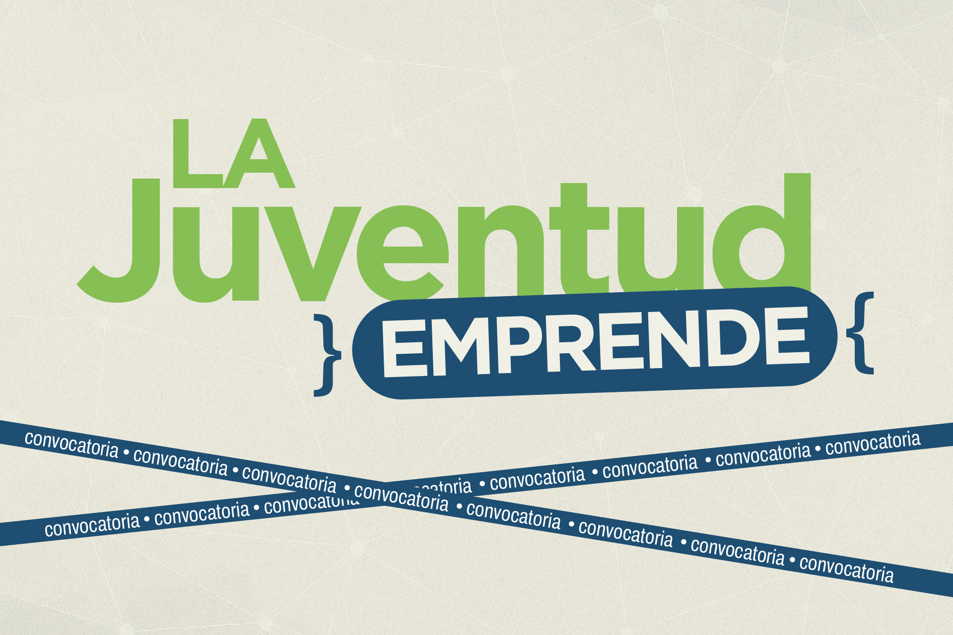 Abren convocatoria para postularse a La Juventud Emprende