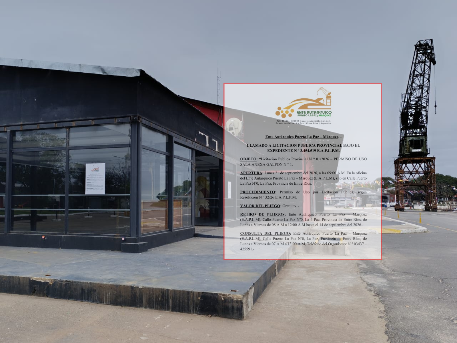El Puerto de La Paz llamó a licitación para el permiso de uso de la sala anexa del Galpón Nº 1 (Publicado el 1/9/2026)