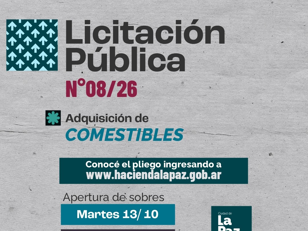 La Paz: la Municipalidad abrió una licitación pública para la adquisición de comestibles